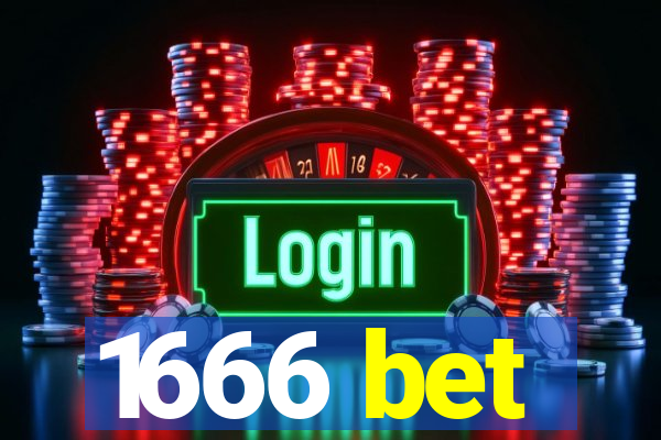 1666 bet